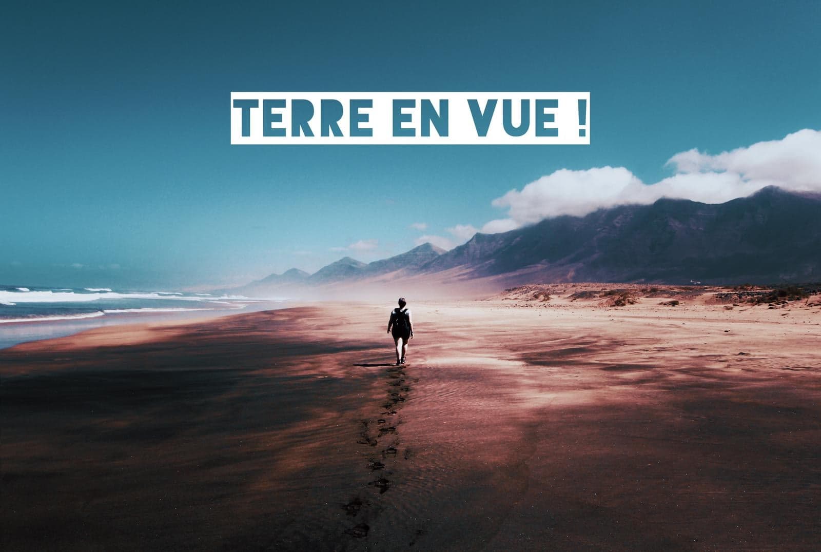 Terre en vue !